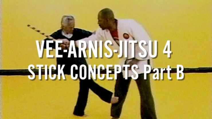 VEE-ARNIS-JITSU 4 - STICK CONCEPTS B - PROFESSOR VISITATION & SHIHAN DAVID JAMES